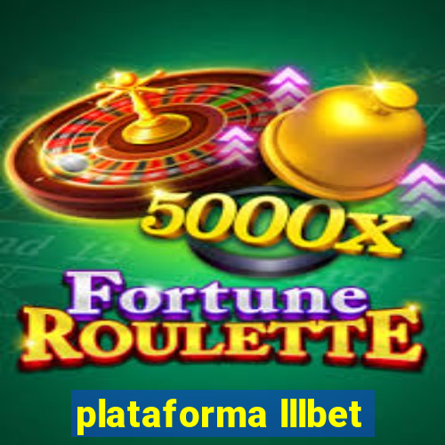 plataforma lllbet